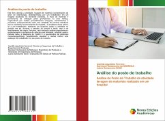 Análise do posto de trabalho - Ferreira, Ivanilda Agustinho;Nóbrega, Dayvisson Damasceno da;DINIZ, Luana Damasceno