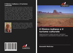 Il filmico indiano e il turismo culturale - Melichar, Kenneth