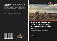 Produttività Della Soia Dopo L'applicazione Superficiale Di Dosi Di Calce - Tacca, Julio