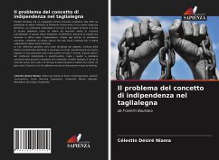 Il problema del concetto di indipendenza nel taglialegna - Niama, Célestin Désiré