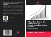 O Papel do Sector dos Transportes no Crescimento Económico Ruandês