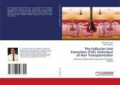 The Follicular Unit Extraction (FUE) Technique of Hair Transplantation - Nair, Krishnanunni;Patankar, Amod