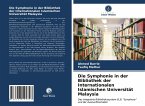 Die Symphonie in der Bibliothek der Internationalen Islamischen Universität Malaysia