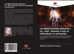 LA MÉDITATION ADVAÏTA : Le 