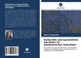 Kulturelle und sprachliche Variation im akademischen Schreiben