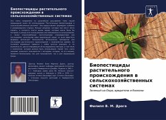 Biopesticidy rastitel'nogo proishozhdeniq w sel'skohozqjstwennyh sistemah - Draga, Filipp V. M.