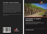 Lasciando un sapore agrodolce