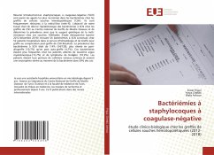 Bactériémies à staphylocoques à coagulase-négative - Frigui, Siwar;Chebbi, Yosra;Achour, Wafa