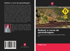 Reduzir a curva de aprendizagem - Lee, Robert