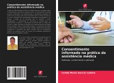 Consentimento informado na prática da assistência médica