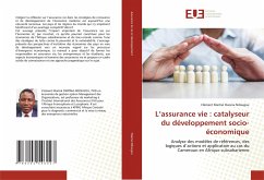 L¿assurance vie : catalyseur du développement socio-économique - Owona Ndougou, Clément Martial