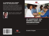 Le Leadership Des Femmes Dans Les Organisations
