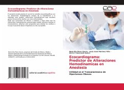 Ecocardiograma: Predictor de Alteraciones Hemodinamicas en Anestesia - Pérez García, María Elia;Martínez Félix, Jesús Israel;Valenzuela Suárez, Héctor