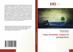 L'eau aimantée, impact et perspectives - Redouane, Mghaiouini;Mohamed, Monkade;Abdeslam, EL Bouaria