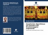 Genetischer Algorithmus auf Standort des Krankenwagens angewandt