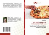 Immigré.e.s dans la restauration italienne