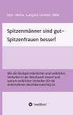 Spitzenmänner sind gut - Spitzenfrauen besser!