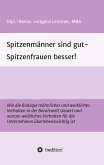 Spitzenmänner sind gut - Spitzenfrauen besser!