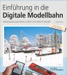 Einführung in die digitale Modellbahn - Bild 1