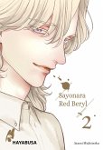 Sayonara Red Beryl Bd.2