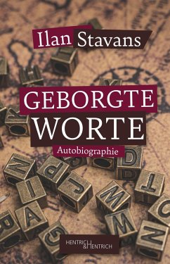 Geborgte Worte - Stavans, Ilan