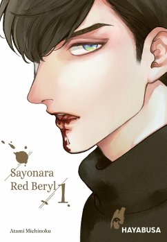 Sayonara Red Beryl Bd.1 - Michinoku, Atami