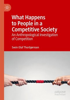 What Happens to People in a Competitive Society - Thorbjørnsen, Svein Olaf