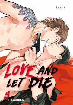 Love and let die - Asai, Sai