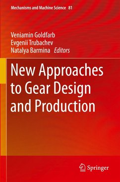 New Approaches to Gear Design and Production