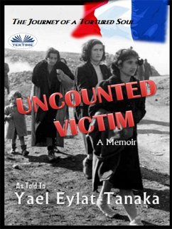 Uncounted Victim (eBook, ePUB) - Eylat-Tanaka, Yael