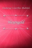 Hexengold (eBook, ePUB)