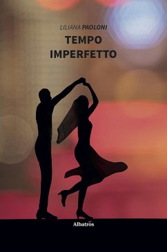 Tempo imperfetto (eBook, ePUB) - Paoloni, Liliana