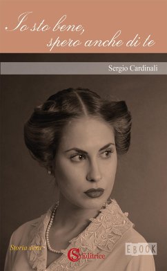 Io sto bene, spero anche di te (eBook, ePUB) - Cardinali, Sergio