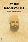At The Master's Feet (Annotated) (eBook, ePUB)