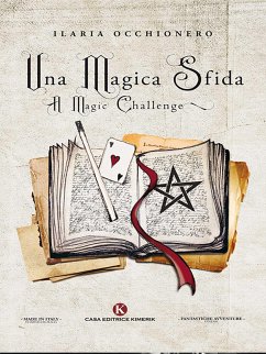 Una Magica sfida (eBook, ePUB) - Occhionero, Ilaria