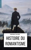 Histoire du romantisme (eBook, ePUB)