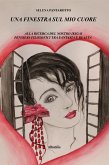 Una finestra sul mio Cuore (eBook, ePUB)