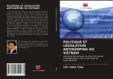 POLITIQUE ET LÉGISLATION ANTIDUMPING DU VIETNAM