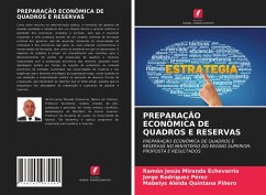 PREPARAÇÃO ECONÔMICA DE QUADROS E RESERVAS - Miranda Echevarría, Ramón Jesús;Rodríguez Pérez, Jorge;Quintana Piñero, Mabelys Aleida