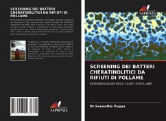 Cover SCREENING DEI BATTERI CHERATINOLITICI DA RIFIUTI DI POLLAME
