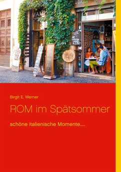 ROM im Spätsommer - Werner, Birgit E.
