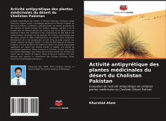Activité antipyrétique des plantes médicinales du désert du Cholistan Pakistan - Alam, Khurshid