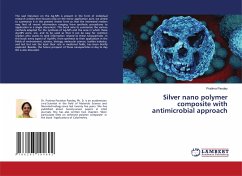 Silver nano polymer composite with antimicrobial approach