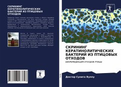 SKRINING KERATINOLITIChESKIH BAKTERIJ IZ PTICOVYH OTHODOV - Vuppu, Doktor Sunita