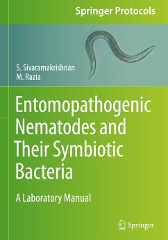 Entomopathogenic Nematodes and Their Symbiotic Bacteria - Sivaramakrishnan, S.;Razia, M.
