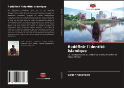 Redéfinir l'identité islamique - Hasaneen, Gaber