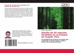 Estudio de 20 especies forestales en un bosque de Ucayali, Perú - Araujo Abanto, Víctor