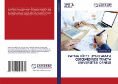Cover KATMA BÜTÇE UYGULAMASI ÇERÇEVES¿NDE TRAKYA ÜN¿VERS¿TES¿ ÖRNE¿¿