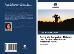 Serra da Canastra: Heimat der Canastreiros oder National Park? - de Oliveira Adão, Clara