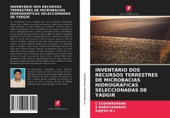 INVENTÁRIO DOS RECURSOS TERRESTRES DE MICROBACIAS HIDROGRÁFICAS SELECCIONADAS DE YADGIR - SUDHARSHANA, C;NARAYANARAO, K;N L, RAJESH